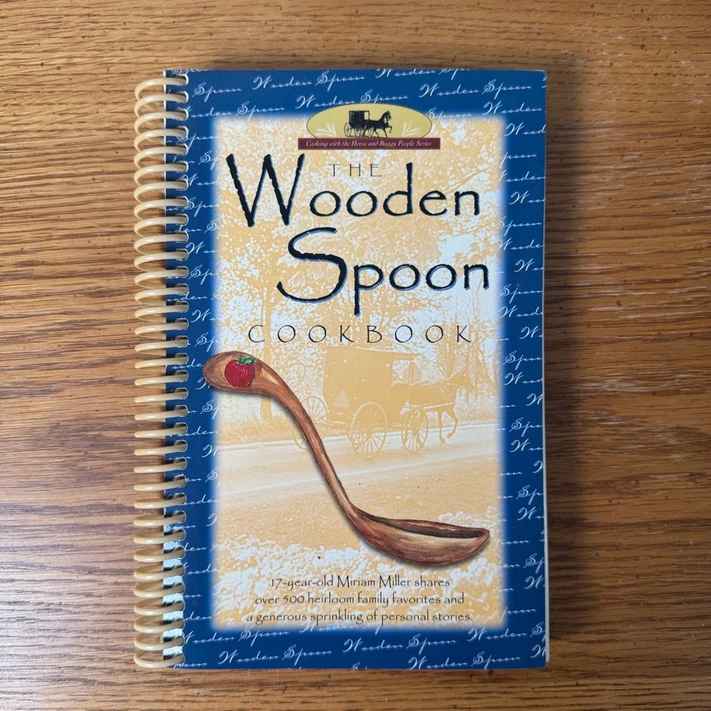 The Wooden Spoon Cookbook Miriam Miller Amish Recipes Spiral Bound 2014 Printing